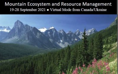 The Grassroots Institute Canada Is Organizing A Summer Field School On Mountain Ecosystems & Resource Management To Be Held On 19-28 September 2021