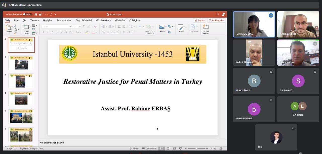 Profesoresha E Fakultetit Juridik Të Universitetit Të Stambollit Rahime Erbaş Mbajti Një Ligjëratë Online Për Studentët E Fakultetit Juridik Të UIBM-së, Me Temë: “Restorative Justice For Penal Matters In Turkey“