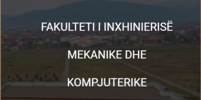 Njoftim Për Afatin E Transferimit Brenda Dhe Jashtë Fakultetit Të Inxhinierisë Mekanike Dhe Kompjuterike
