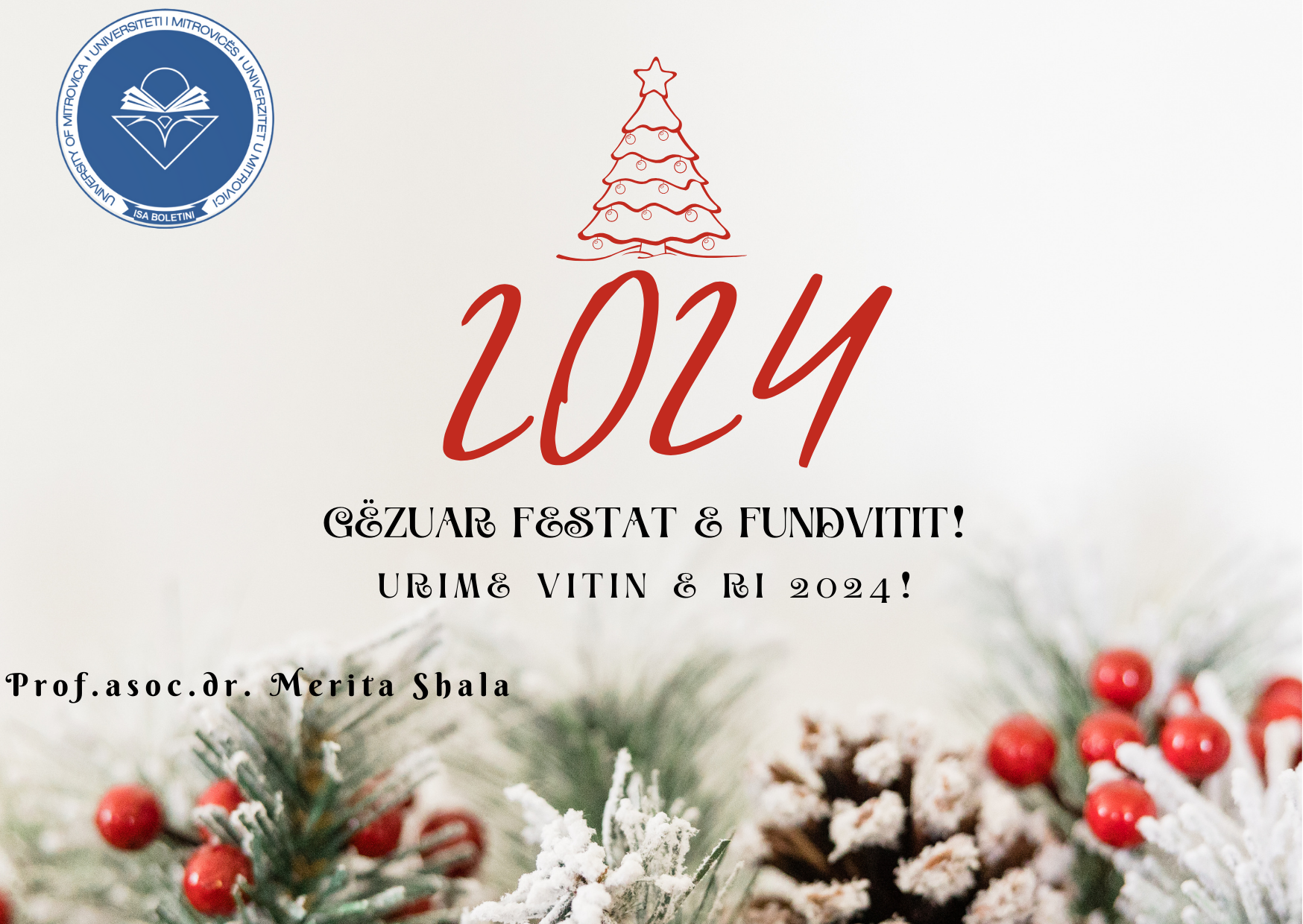 Urimi I Rektores, Prof.asoc.dr. Merita Shala, Për Vitin E Ri 2024